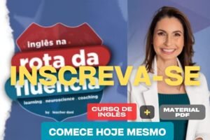 ROTA-DA-FLUENCIA-MARCIA-INGLES-INSCREVA-SE